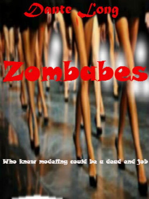 Title details for Zombabes by Dante Long - Available